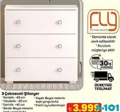 FLY MOBİLYA 3 ÇEKMECELİ ŞİFONYER fiyat ve kampanya bilgisi